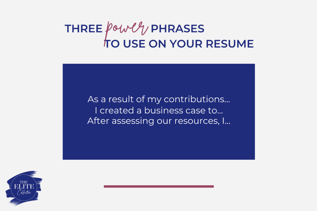 Power Phrases for your Resume by The Elite Collective