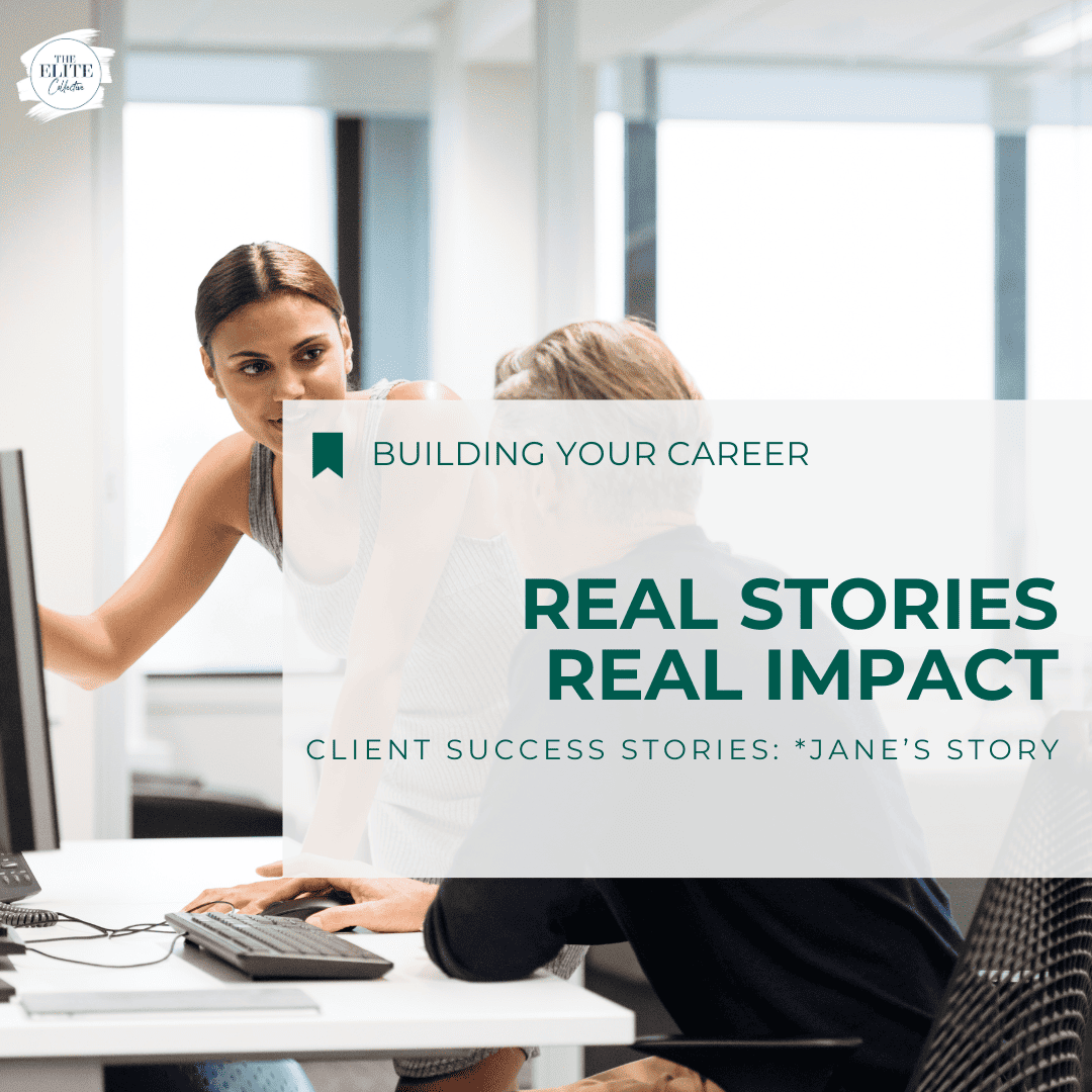 Client Success Stories at The Elite Collective - Real stories real impact, Jane's story