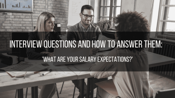 how-to-answer-what-are-your-salary-expectations